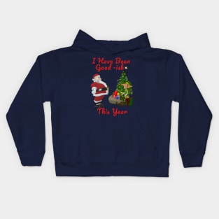 I Have Been Good-Ish This Year Funny Cartoon Naughty Christmas Gift Kids Hoodie